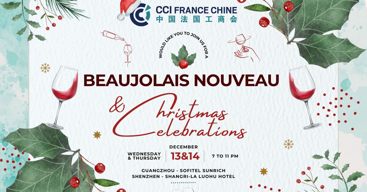 Beaujolais Nouveau & Christmas Celebrations CCI France Chine