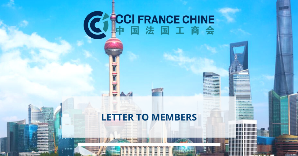 LETTER TO MEMBERS | CCI France Chine